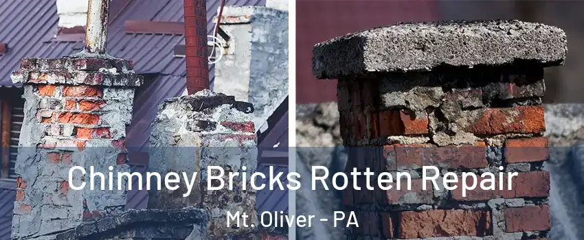 Chimney Bricks Rotten Repair Mt. Oliver - PA
