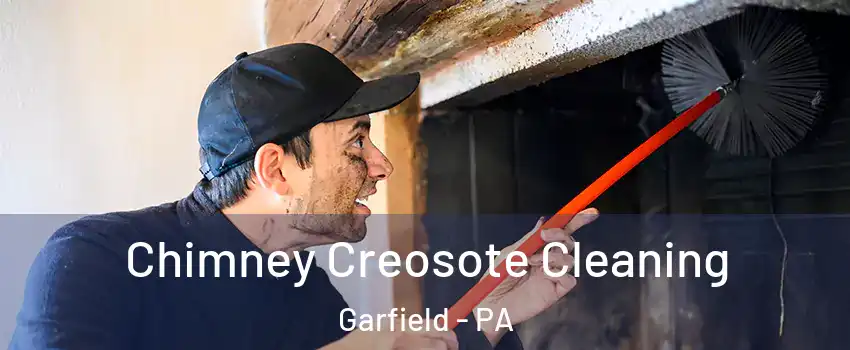Chimney Creosote Cleaning Garfield - PA