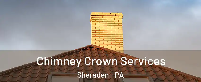 Chimney Crown Services Sheraden - PA