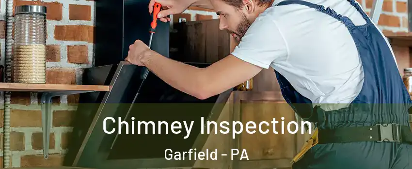 Chimney Inspection Garfield - PA