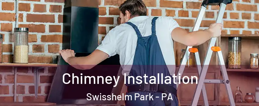 Chimney Installation Swisshelm Park - PA