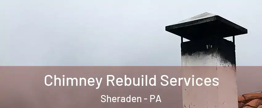 Chimney Rebuild Services Sheraden - PA
