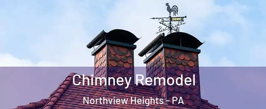 Chimney Remodel Northview Heights - PA