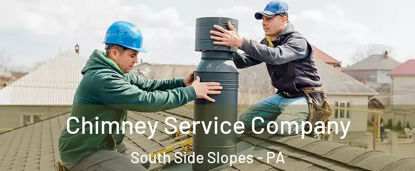 Chimney Service Company South Side Slopes - PA