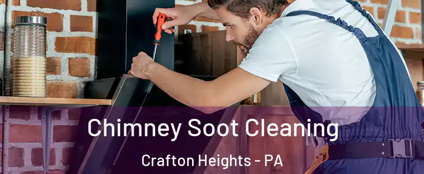 Chimney Soot Cleaning Crafton Heights - PA
