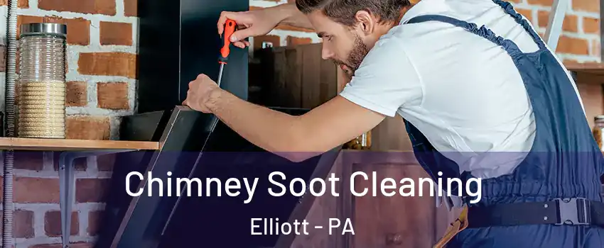 Chimney Soot Cleaning Elliott - PA