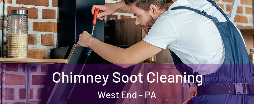 Chimney Soot Cleaning West End - PA