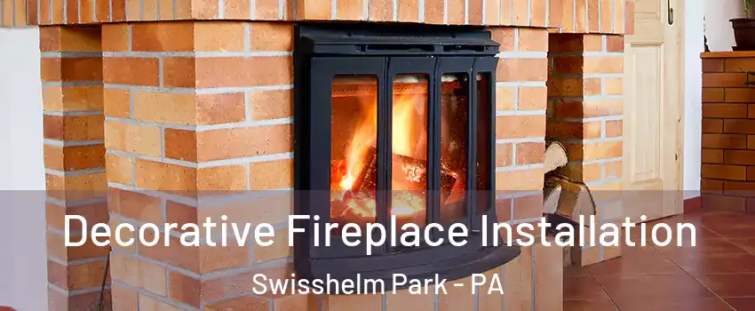 Decorative Fireplace Installation Swisshelm Park - PA