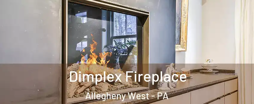 Dimplex Fireplace Allegheny West - PA