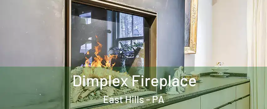 Dimplex Fireplace East Hills - PA