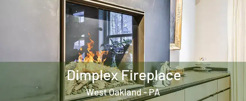 Dimplex Fireplace West Oakland - PA