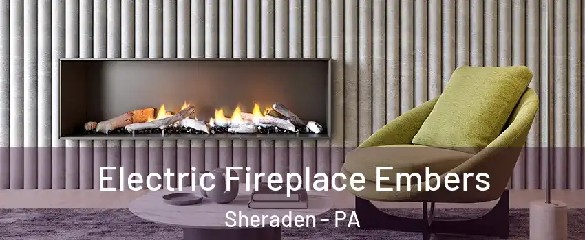 Electric Fireplace Embers Sheraden - PA