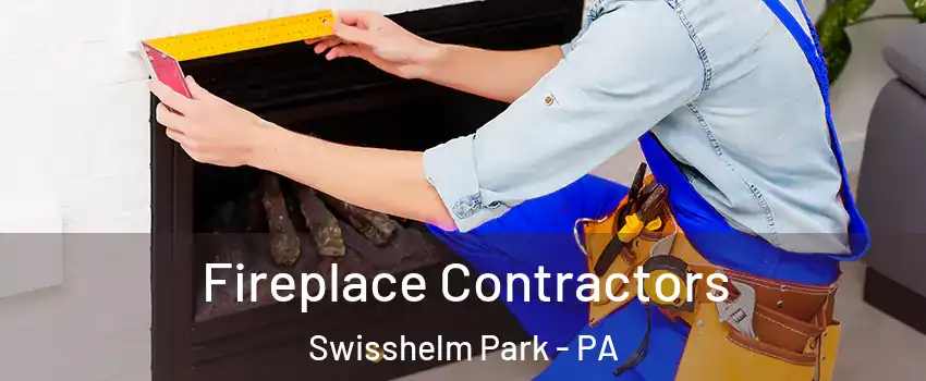Fireplace Contractors Swisshelm Park - PA