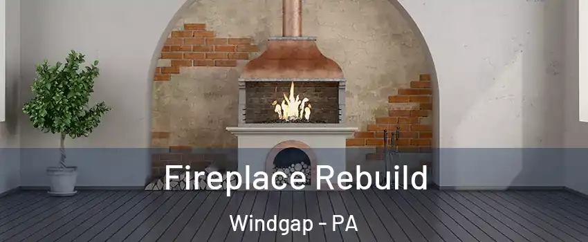 Fireplace Rebuild Windgap - PA