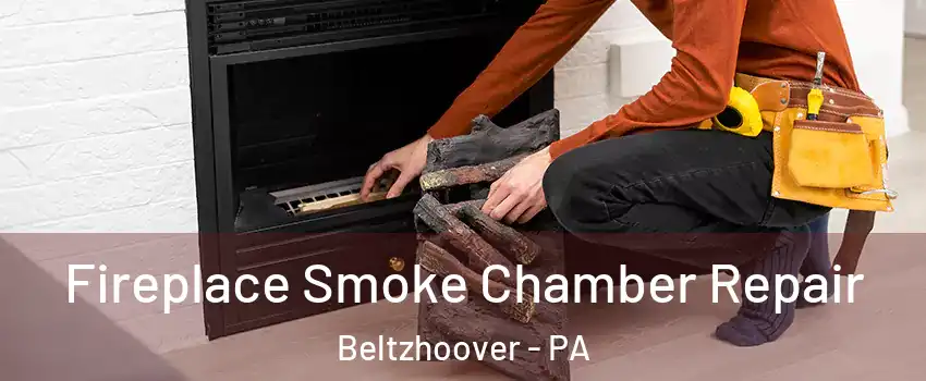 Fireplace Smoke Chamber Repair Beltzhoover - PA