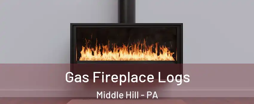 Gas Fireplace Logs Middle Hill - PA