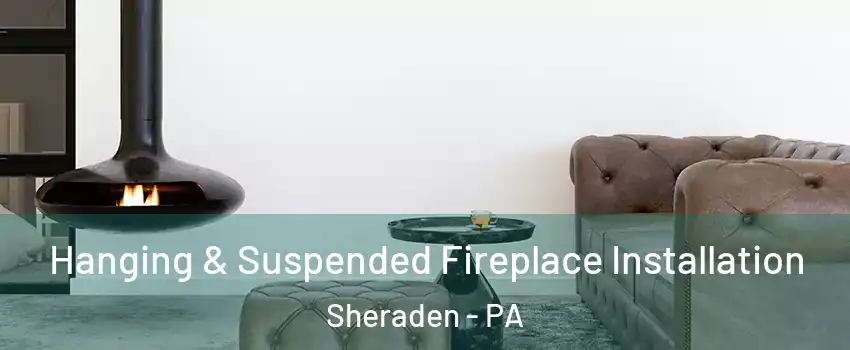 Hanging & Suspended Fireplace Installation Sheraden - PA
