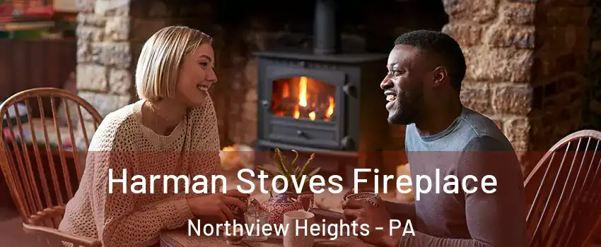 Harman Stoves Fireplace Northview Heights - PA