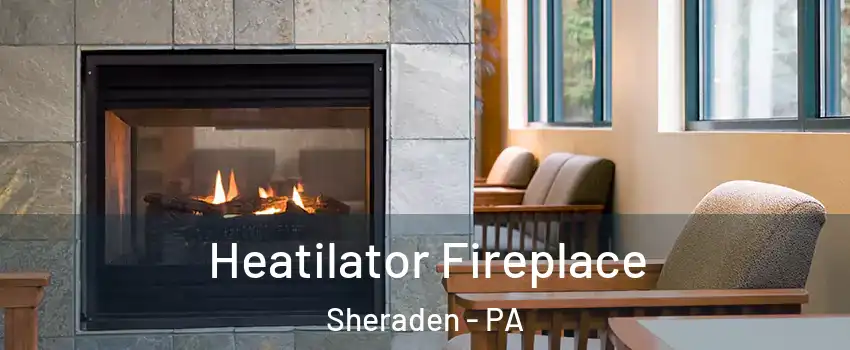 Heatilator Fireplace Sheraden - PA