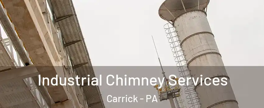 Industrial Chimney Services Carrick - PA