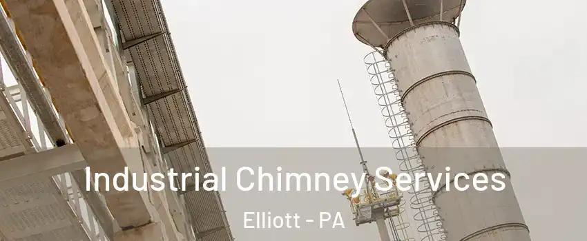 Industrial Chimney Services Elliott - PA