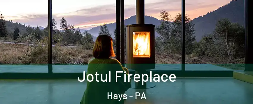 Jotul Fireplace Hays - PA