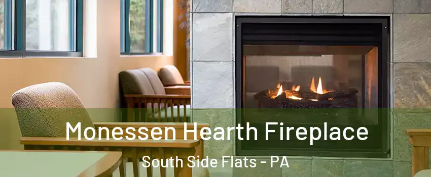 Monessen Hearth Fireplace South Side Flats - PA