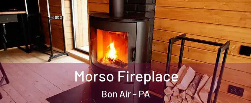 Morso Fireplace Bon Air - PA
