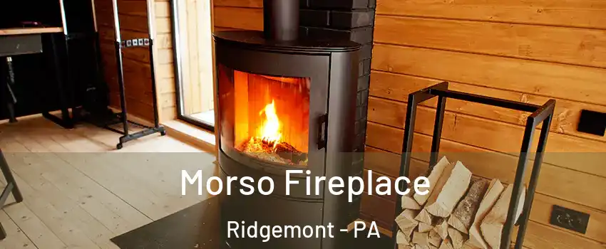 Morso Fireplace Ridgemont - PA