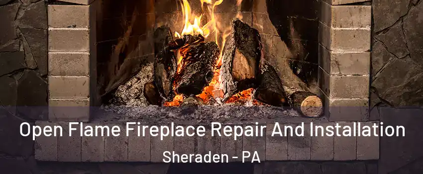 Open Flame Fireplace Repair And Installation Sheraden - PA