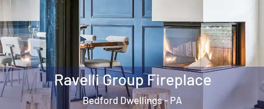 Ravelli Group Fireplace Bedford Dwellings - PA