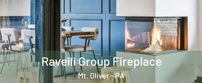 Ravelli Group Fireplace Mt. Oliver - PA