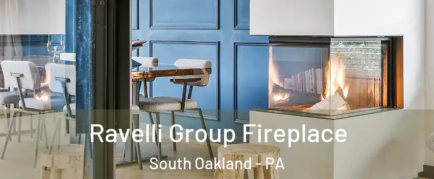 Ravelli Group Fireplace South Oakland - PA