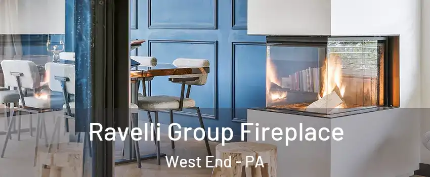 Ravelli Group Fireplace West End - PA