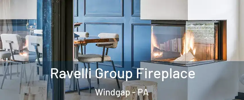 Ravelli Group Fireplace Windgap - PA
