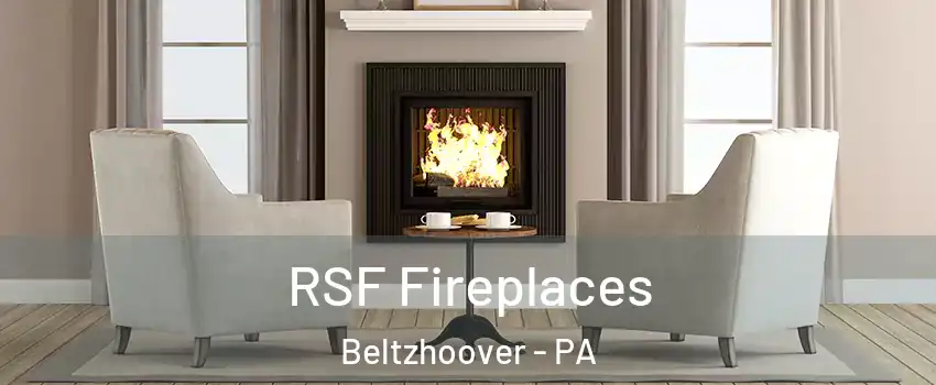 RSF Fireplaces Beltzhoover - PA
