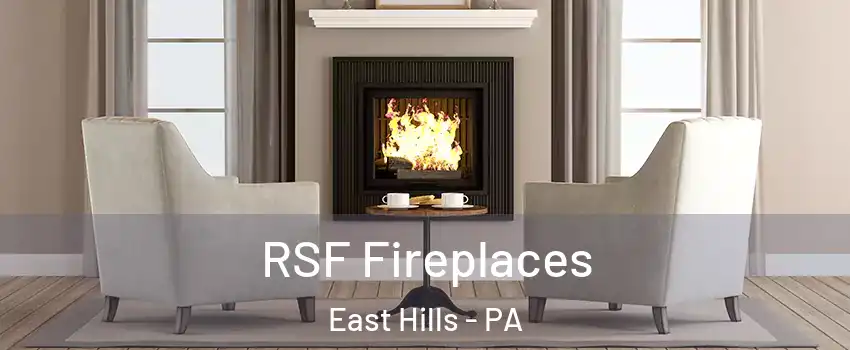 RSF Fireplaces East Hills - PA