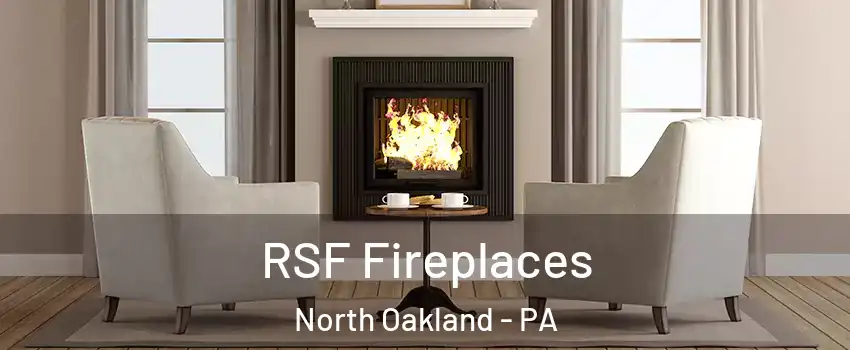 RSF Fireplaces North Oakland - PA