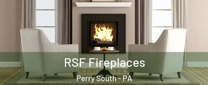 RSF Fireplaces Perry South - PA