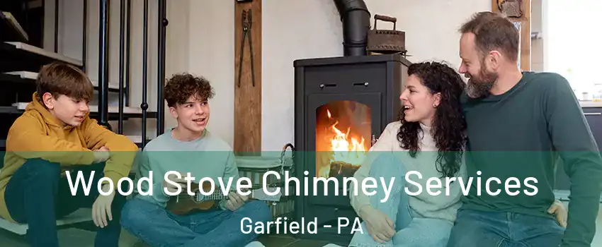 Wood Stove Chimney Services Garfield - PA